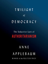 Cover image for Twilight of Democracy